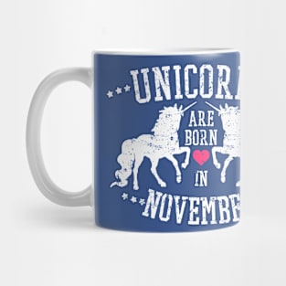 Unicorns Are Born In November Sports Style Mug